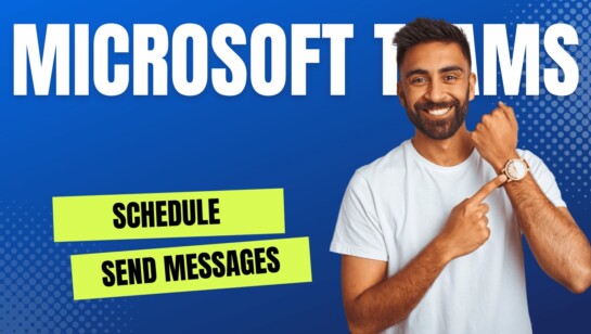 Introducing the Microsoft Teams Schedule Send Feature