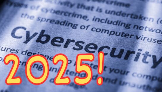 The Top Cyber Security Concerns Facing Small Businesses Going Into 2025