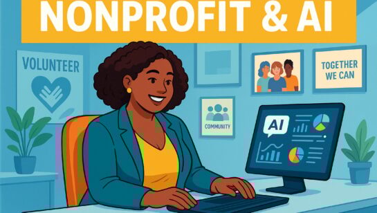 How Can Nonprofit Organizations Best Leverage AI Tools